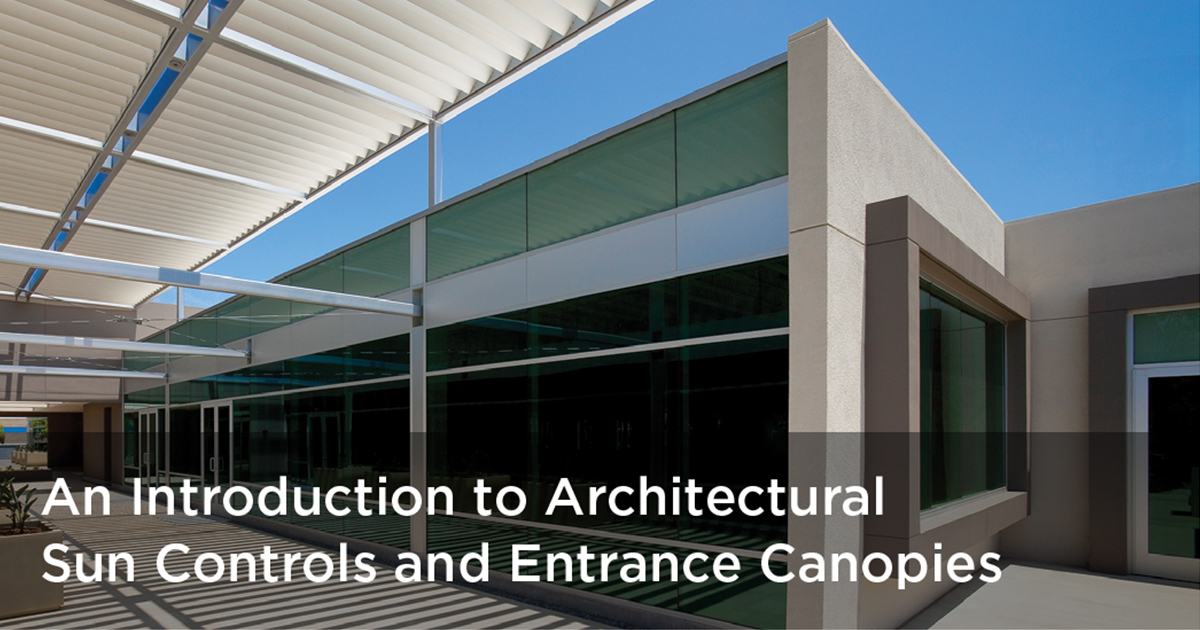 An Introduction to Architectural Sun Controls